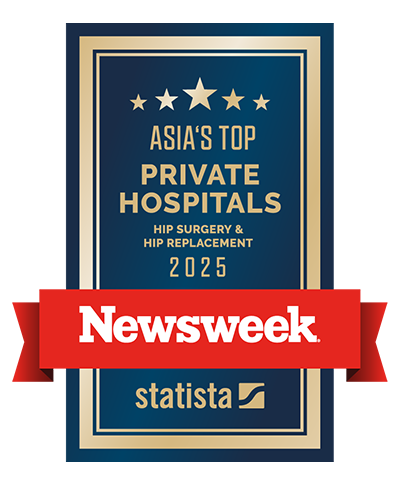 Newsweek Asia’s Top Private Hospitals 2025 - Hip Surgery and Hip Replacement